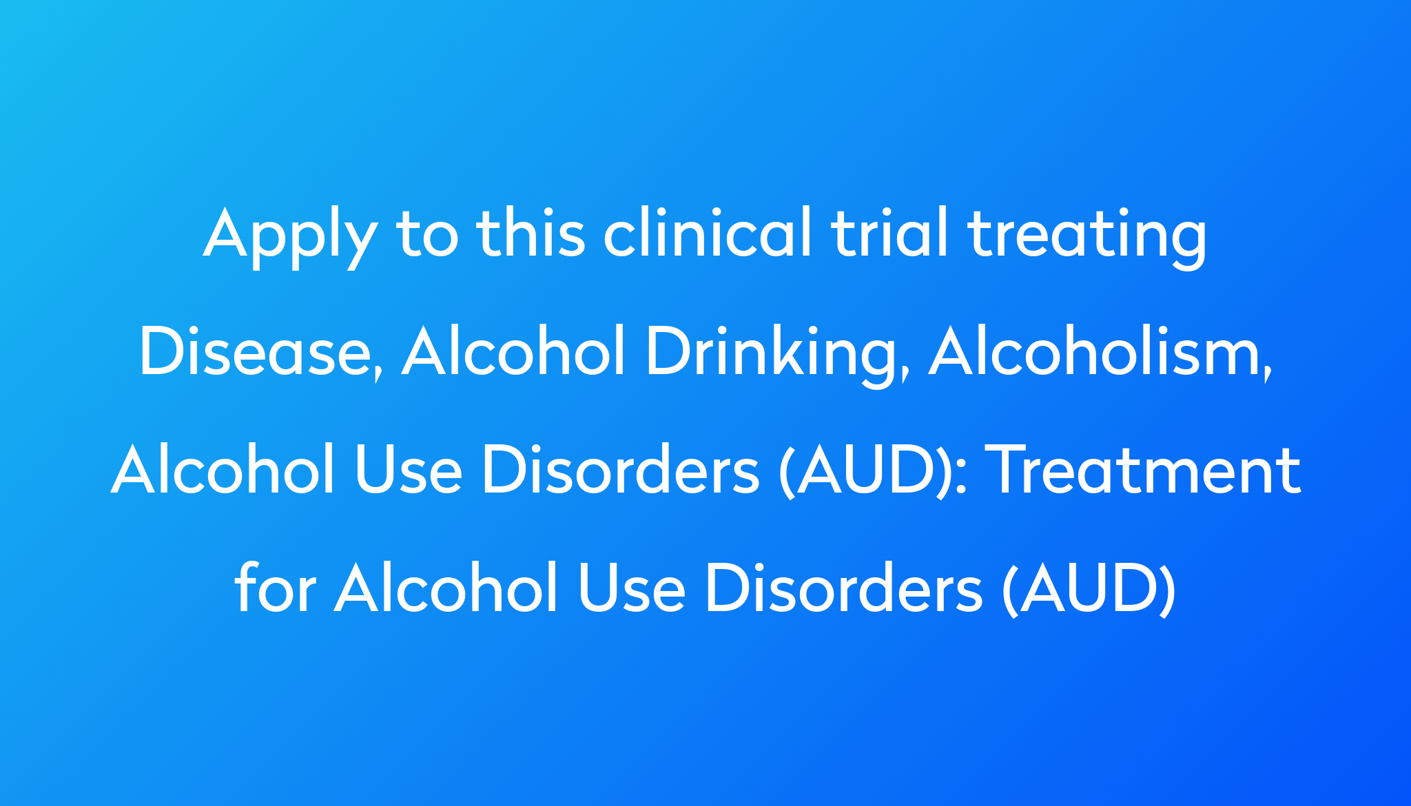 latest research on alcohol use disorders